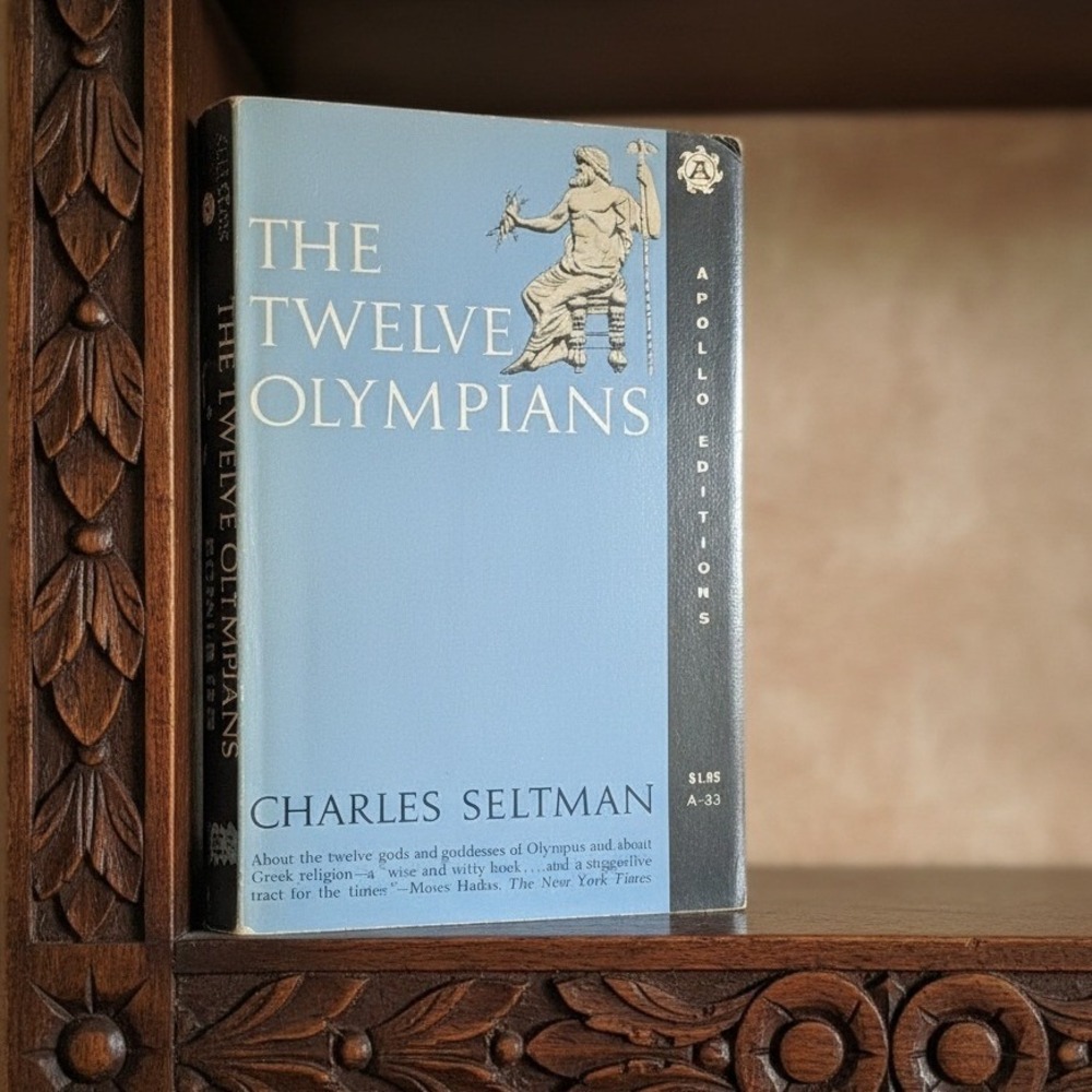 The Twelve Olympians Charles Seltman, Apollo Editions, Vintage Paperback 1962